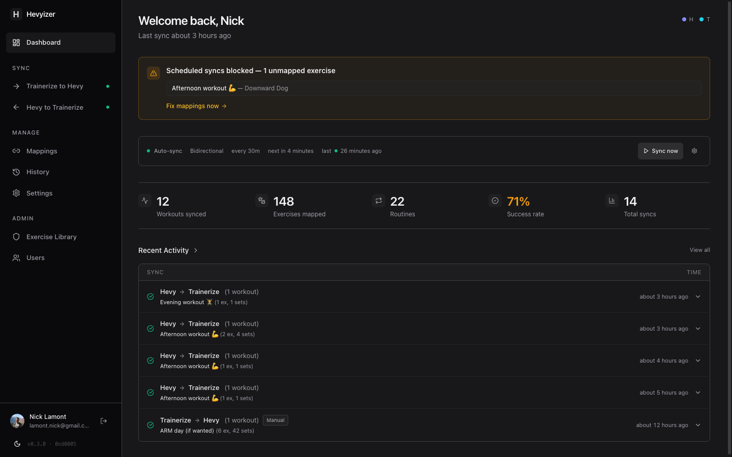Hevyizer dashboard showing connection status and quick actions